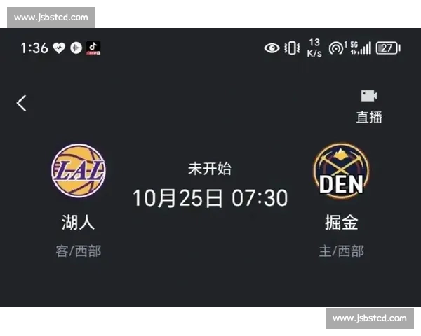 湖人对阵掘金季后赛在线直播全程观看指南与精彩看点分析预测推荐 湖人对阵掘金季后赛在线直播全程观看指南与精彩看点分析预测推荐